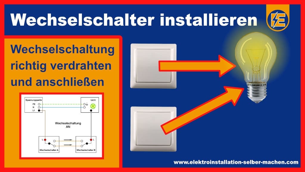 Wechselschalter anschließen