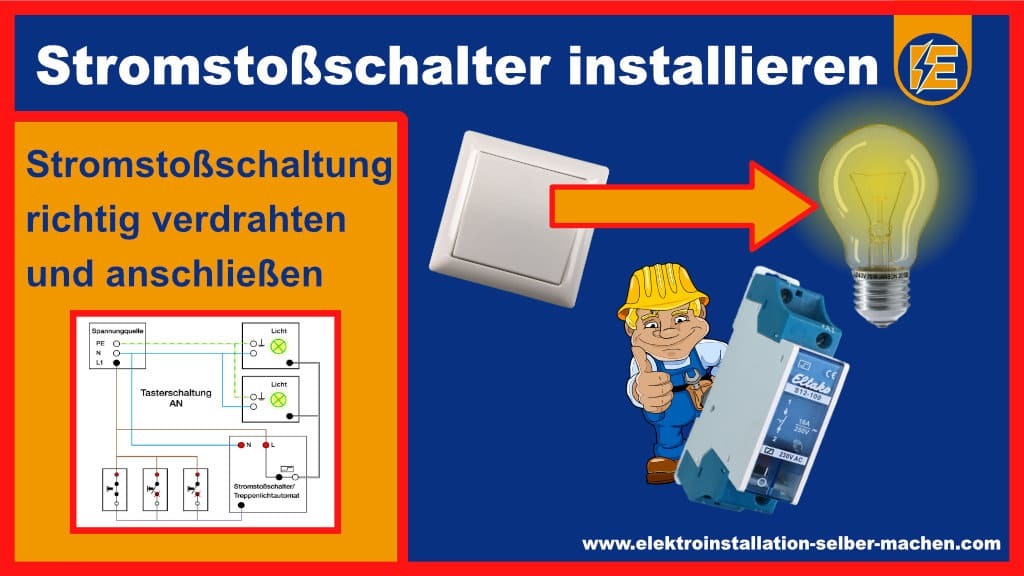 Taster Schalter anschließen – Tasterschaltung